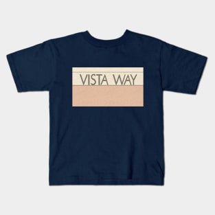 Vista Way Kids T-Shirt